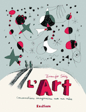 Art,conversations imaginaires avec ma mère